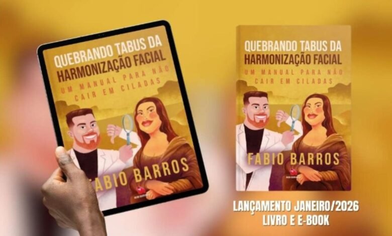 Livro Quebrando Tabus da Harmonização Facial será lançado em janeiro e promete redefinir o debate sobre estética segura